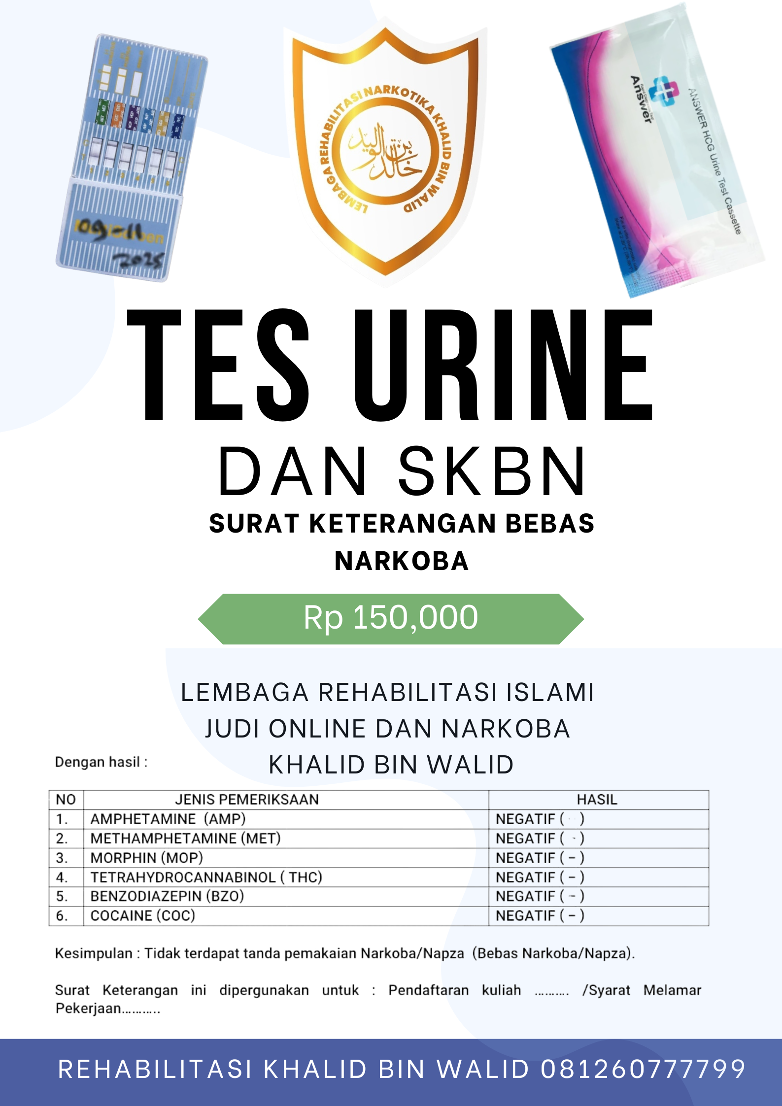Tes Urine dan SKBN - Lembaga Rehabilitasi Islami Khalid bin Walid